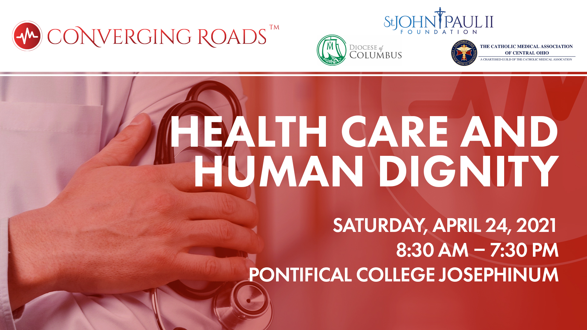 Converging Roads Health Care Ethics Conference